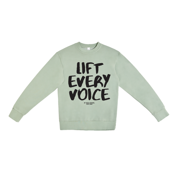 By Faith Apparel - Lift Every Voice Crewneck Sweatshirt